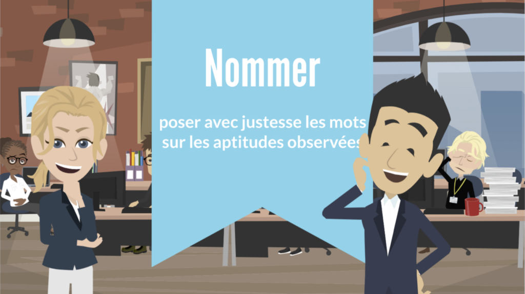 Nommer les talents, c'est mettre des mots justes sur les aptitudes observées